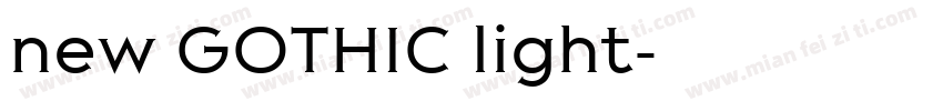 new GOTHIC light字体转换